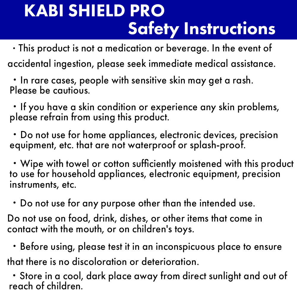 Kabi Shield PRO Precautions for use
